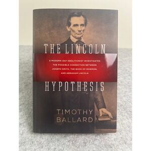 The Lincoln Hypothesis: A Modern-Day Abolitionist Investigates
